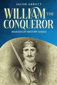 Cover image for William the Conqueror