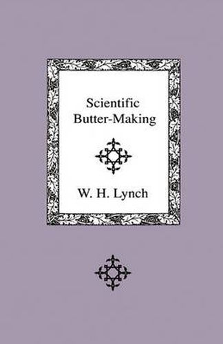 Cover image for Scientific Butter-Making