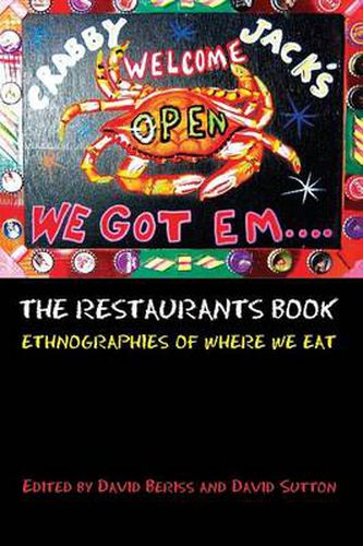Cover image for The Restaurants Book: Ethnographies of Where we Eat