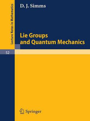 Cover image for Lie Groups and Quantum Mechanics