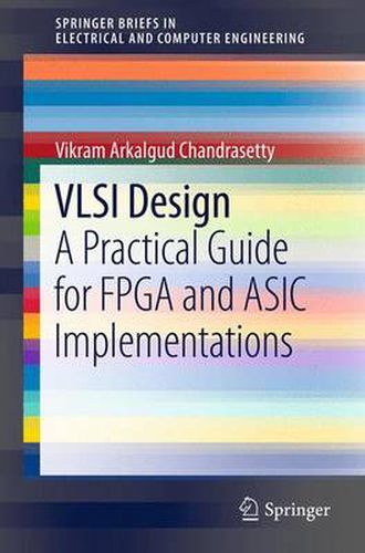 Cover image for VLSI Design: A Practical Guide for FPGA and ASIC Implementations