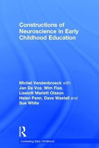 Cover image for Constructions of Neuroscience in Early Childhood Education