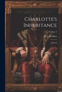 Cover image for Charlotte's Inheritance