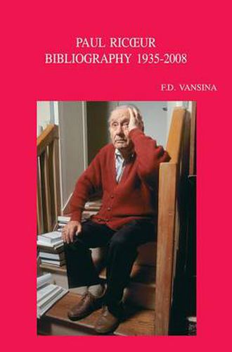 Cover image for Paul Ricoeur. Bibliographie Primaire Et Secondaire. Primary and Secondary Bibliography 1935-2008