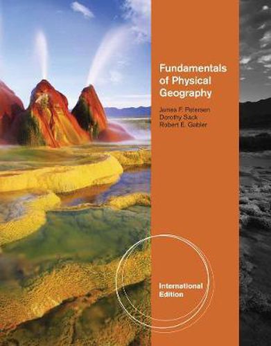 Cover image for Fundamentals of Physical Geography, International Edition