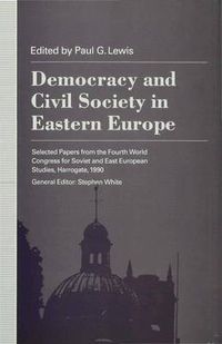 Cover image for Democracy and Civil Society in Eastern Europe