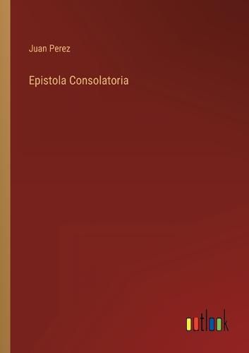 Cover image for Epistola Consolatoria