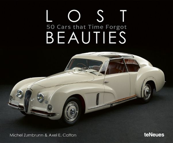 Cover image for Lost Beauties: 50 Cars that Time Forgot