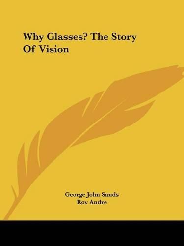 Why Glasses? the Story of Vision