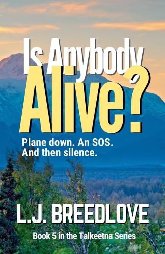 Cover image for Is Anybody Alive?