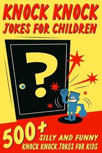 Cover image for Knock Knock Jokes For Children