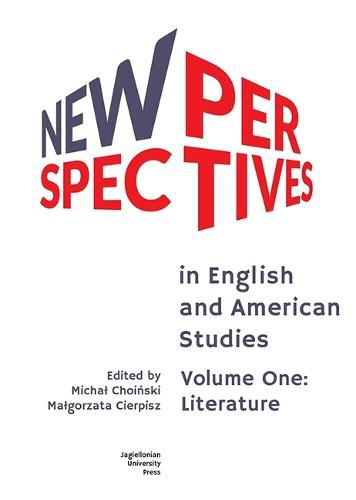 Cover image for New Perspectives in English and American Studies: Volume One: Literature