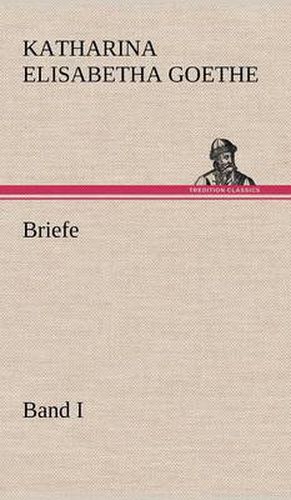 Cover image for Briefe - Band I