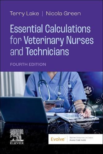 Cover image for Essential Calculations for Veterinary Nurses and Technicians