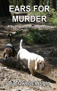 Cover image for Ears for Murder: A Beanie and Cruiser Mystery