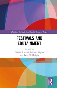 Cover image for Festivals and Edutainment