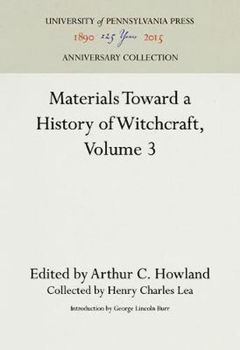 Cover image for Materials Toward a History of Witchcraft, Volume 3