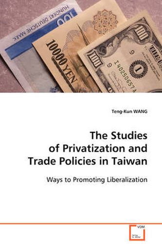 Cover image for The Studies of Privatization and Trade Policies