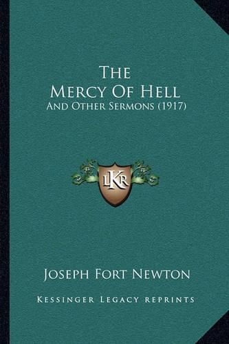 The Mercy of Hell: And Other Sermons (1917)