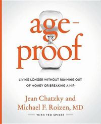 Cover image for Ageproof: Living Longer Without Running Out of Money or Breaking a Hip