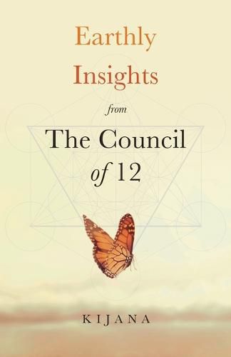 Cover image for Earthly Insights from The Council of 12