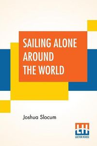 Cover image for Sailing Alone Around The World