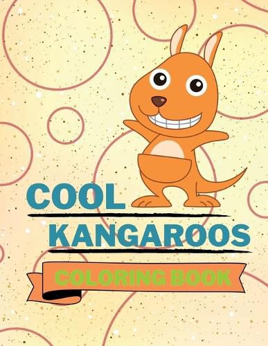 Cover image for Cool Kangaroos Coloring Book