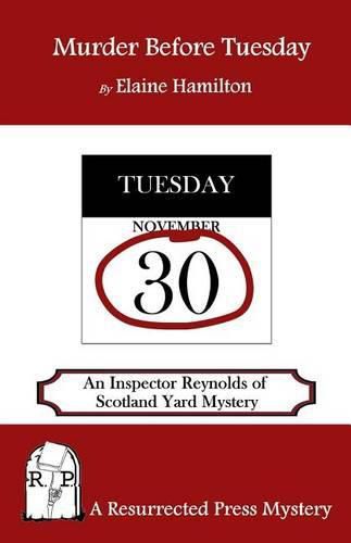 Cover image for Murder Before Tuesday: An Inspector Reynolds of Scotland Yard Mystery