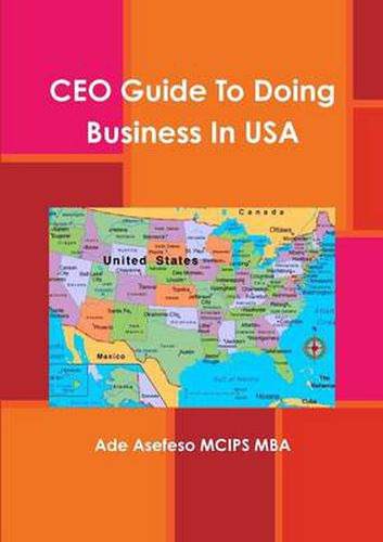 Cover image for CEO Guide To Doing Business In USA