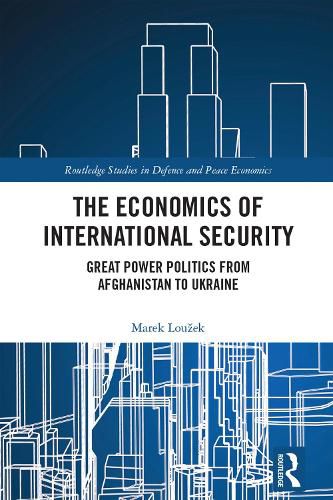 Cover image for The Economics of International Security