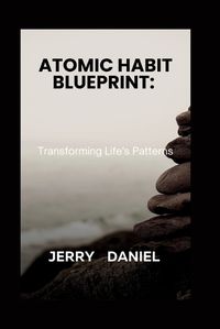 Cover image for Atomic Habit Blueprint