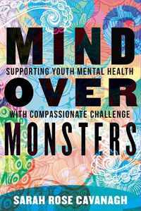 Cover image for Mind over Monsters: Supporting Youth Mental Health with Compassionate Challenge
