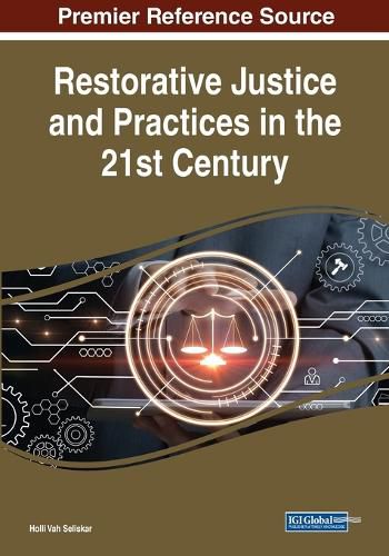 Cover image for Restorative Justice and Practices in the 21st Century