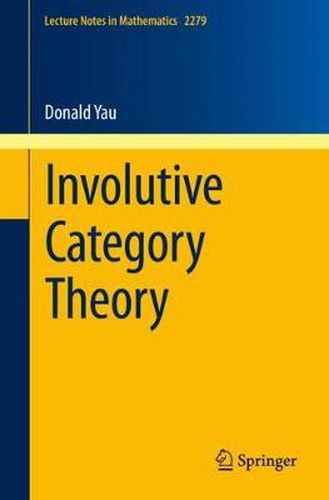 Cover image for Involutive Category Theory