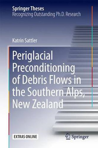 Cover image for Periglacial Preconditioning of Debris Flows in the Southern Alps, New Zealand