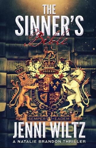 Cover image for The Sinner's Bible: A Natalie Brandon Thriller