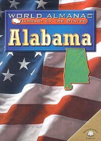 Cover image for Alabama: The Heart of Dixie