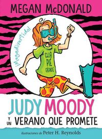 Cover image for Judy Moody y un verano que promete / Judy Moody and the NOT Bummer Summer
