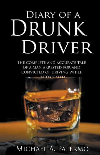 Cover image for Diary of a Drunk Driver