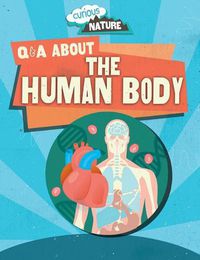 Cover image for Q & A about the Human Body