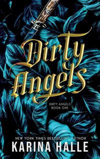 Cover image for Dirty Angels (Dirty Angels Trilogy #1)