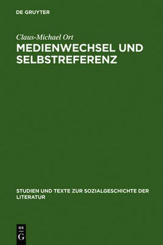 Cover image for Medienwechsel und Selbstreferenz