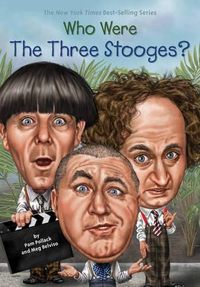 Cover image for Who Were The Three Stooges?