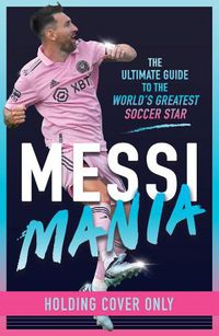 Cover image for Messi Mania