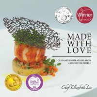 Cover image for Made with Love: Culinary Inspirations from Around the World