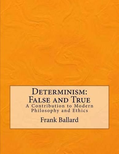 Cover image for Determinism: False and True