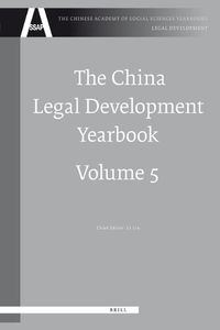 Cover image for The China Legal Development Yearbook, Volume 5