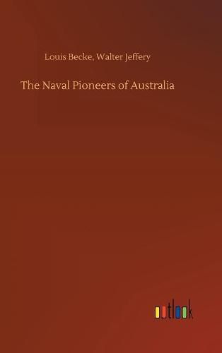 The Naval Pioneers of Australia