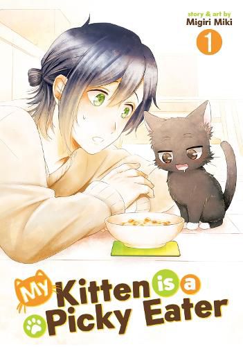 Cover image for My Kitten is a Picky Eater Vol. 1