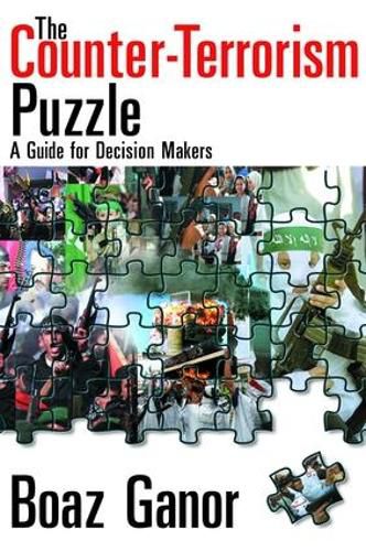 Cover image for The Counter-terrorism Puzzle: A Guide for Decision Makers